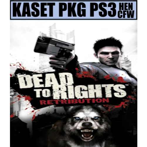 Kaset pkg ps3 Dead to Rights Retribution