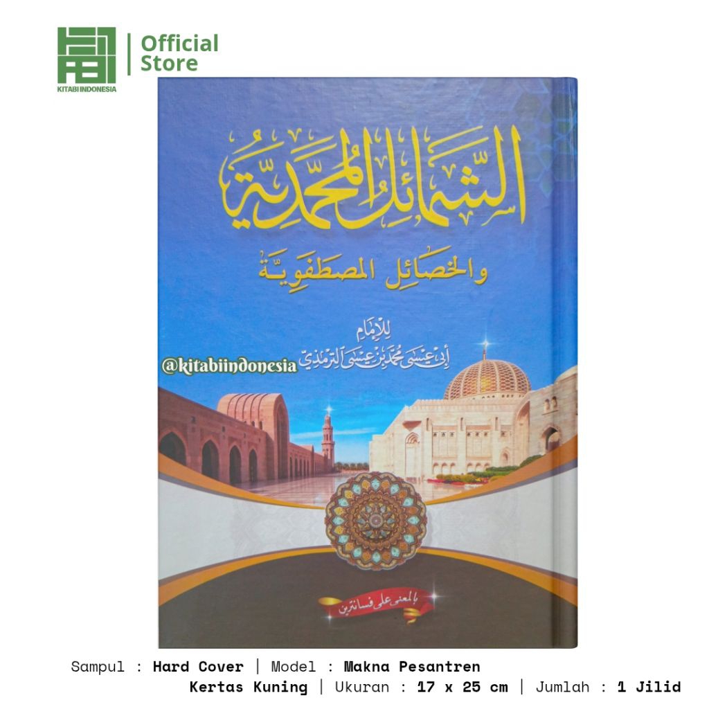 Kitab Syamail Muhammadiyah Makna Pesantren Hard cover Syamail Muhammadiyyah Makna Pesantren