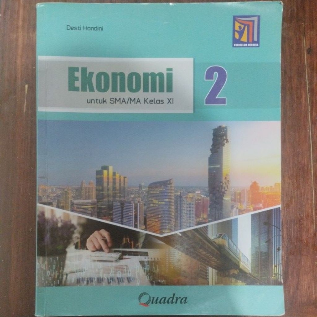 Buku Ekonomi Kurikulum Merdeka Kelas 11 Penerbit Quadra Preloved Bekas