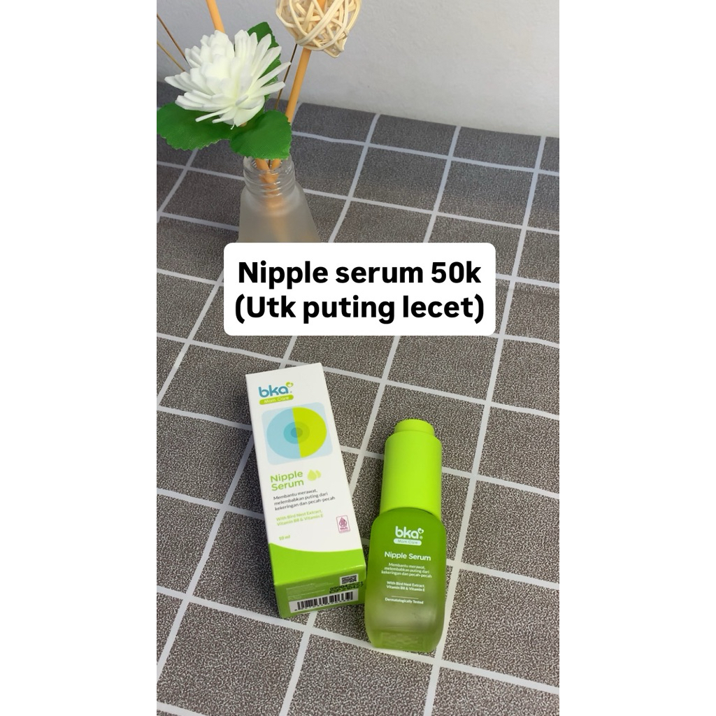 Nipple serum