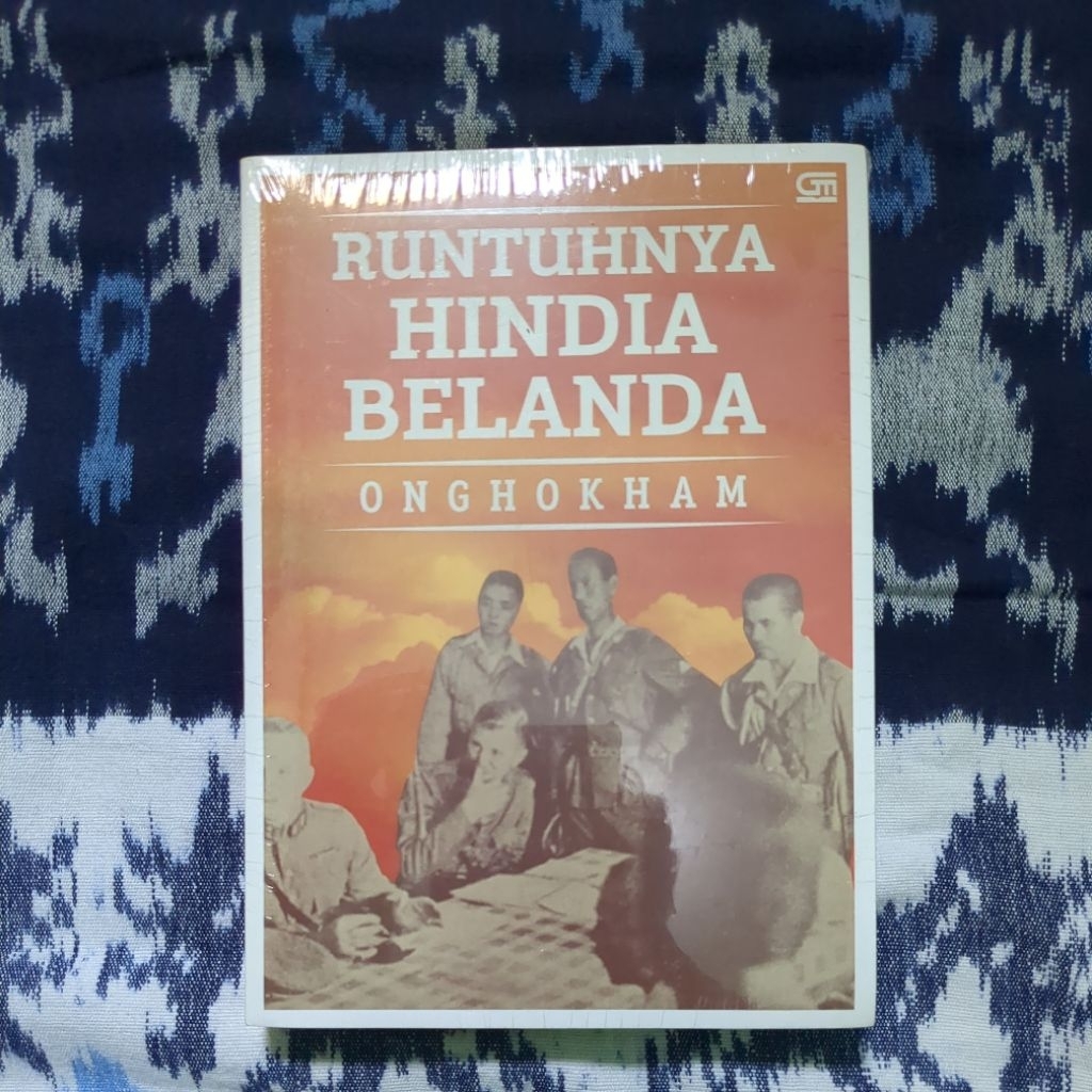 Buku Runtuhnya Hindia Belanda - ONGHOKHAM