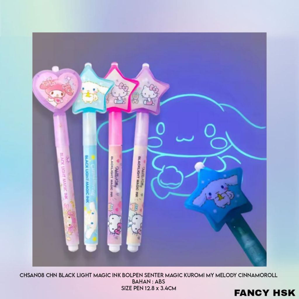 

CHN BLACK LIGHT MAGIC INK BOLPEN SENTER MAGIC KUROMI MY MELODY CINNAMOROLL CHSAN08