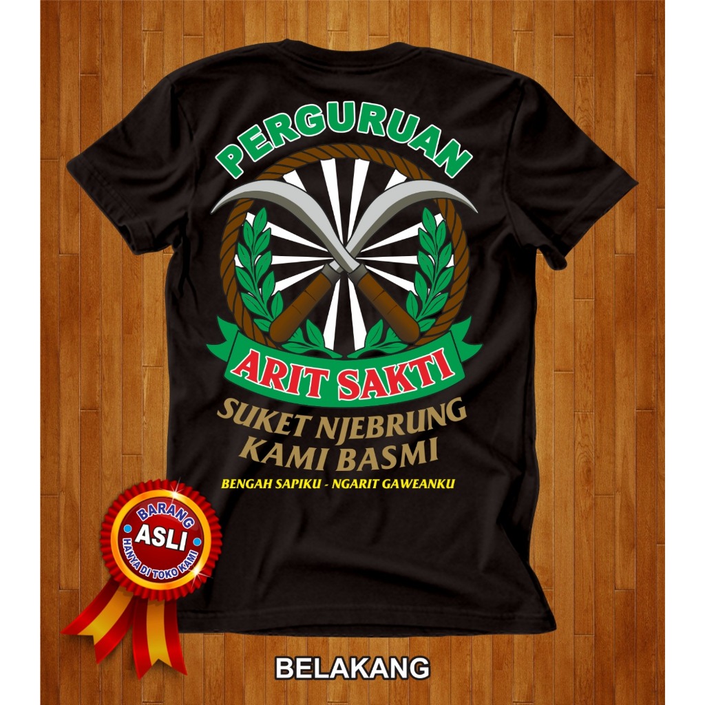 "Kaos Keren Perguruan Arit Sakti - Ngarit Style Asli Jawa"
