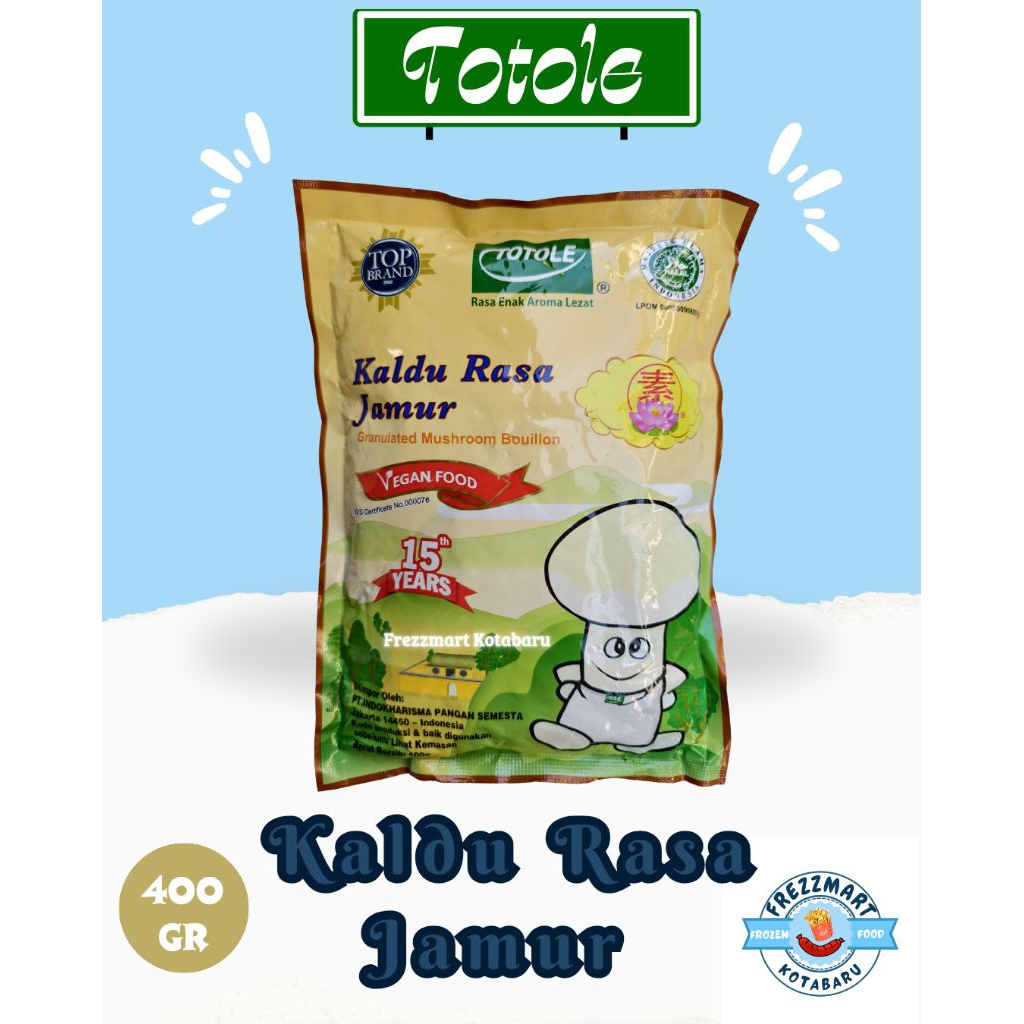 

Totole Kaldu Rasa Jamur 400 GR Frezzmart Kotabaru