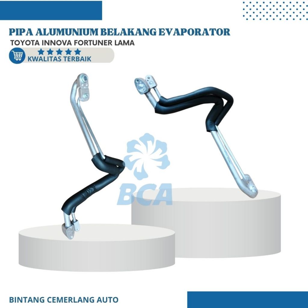 PIPA EVAPORATOR EVAP BELAKANG AC Mobil Toyota Innova Fortuner Lama KWALITAS TERBAIK