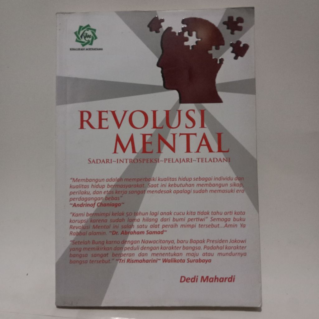 BUKU REVOLUSI MENTAL SADARI - INTROSPEKSI - PELAJARI - TELADANI - DEDI MAHARDI