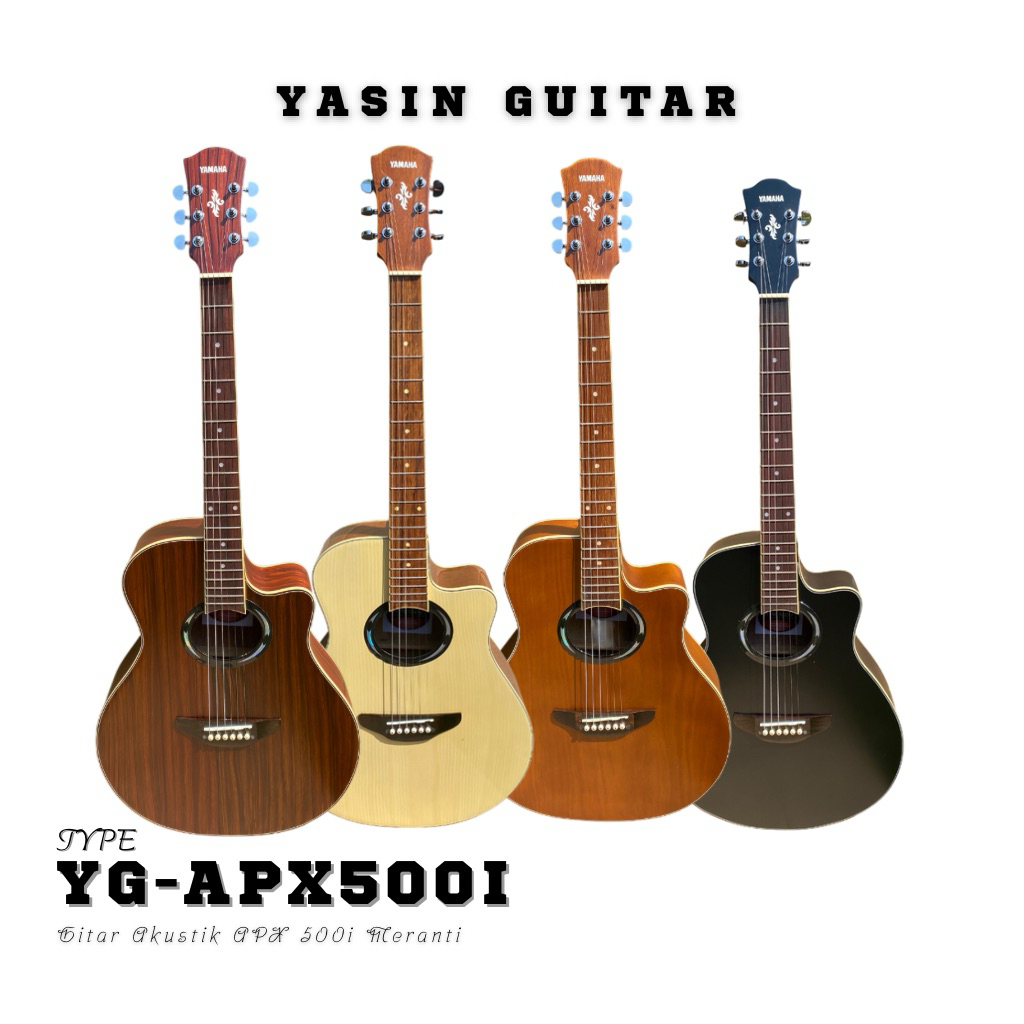 Yamaha APX 500i Meranti Tanam Besi – Gitar Akustik Murah Berkualitas + Bonus Melimpah