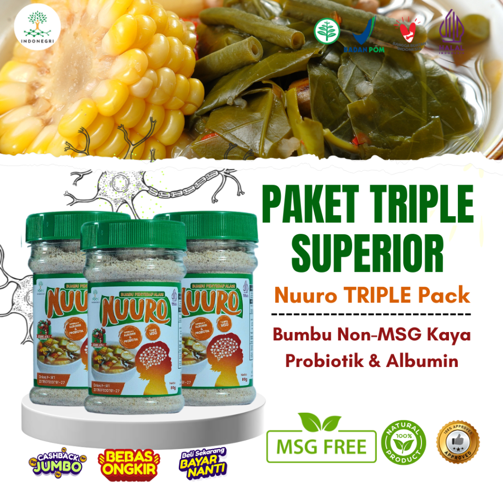 

Paket Triple Superior – Nuuro Triple Pack | Bumbu Non-MSG Kaya Albumin & Probiotik | Stok Lebih Hemat & Sehat
