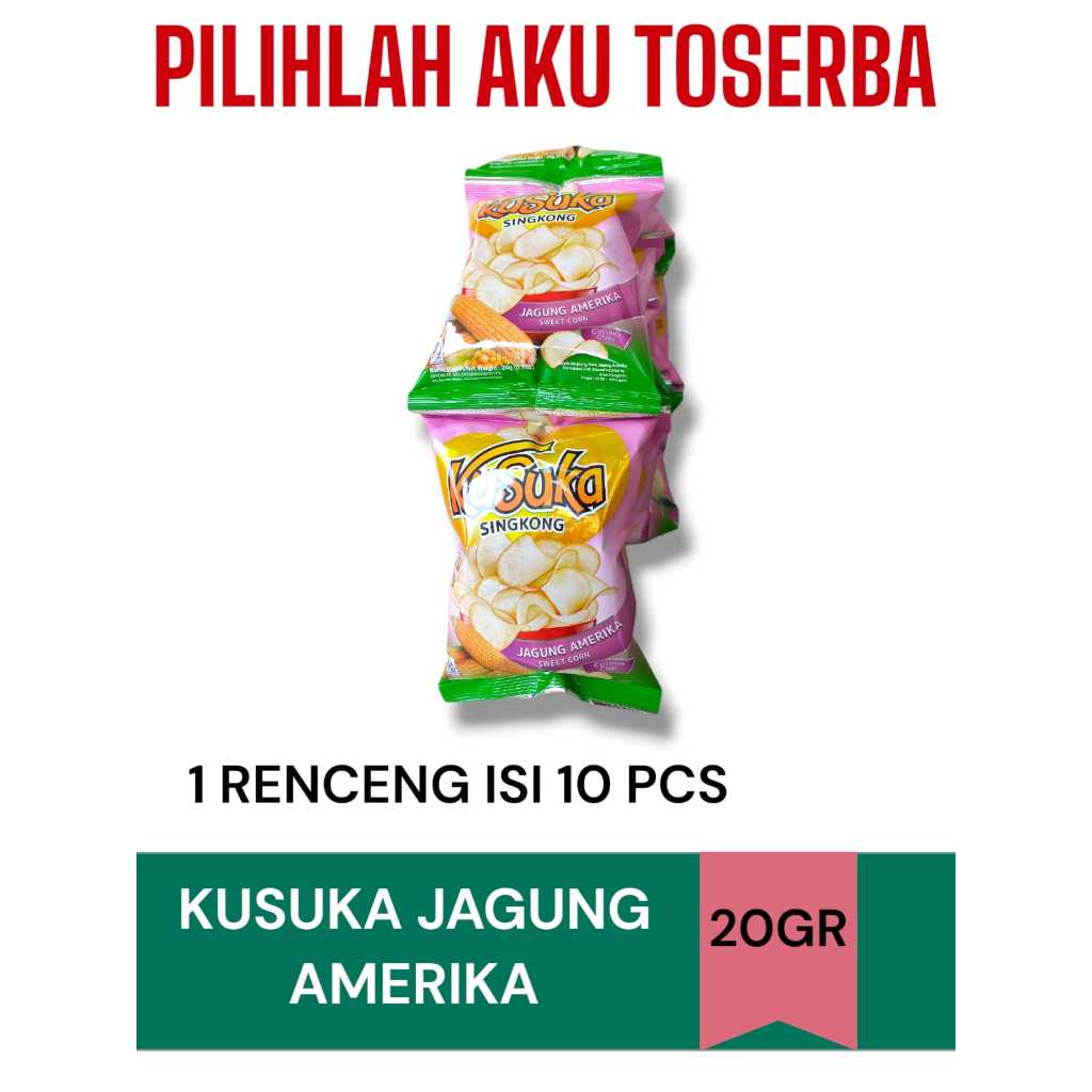 

KUSUKA Keripik Singkong JAGUNG AMERIKA RENCENG - ( HARGA 1 RENCENG )