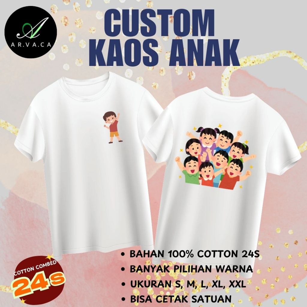 CUSTOM KAOS ANAK COTTON COMBED 24S / SABLON CUSTOM / SABLON KAOS SATUAN / DESIGN BEBAS / KAOS ULANG 