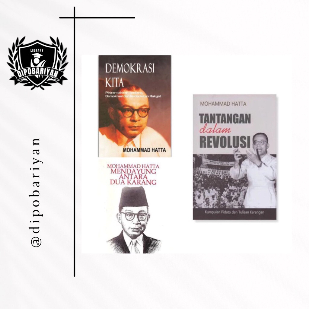 Paket 3 Buku Mohammad Hatta - Demokrasi Kita, Mendayung Diantara Dua Karang, Tantangan Dalam Revolus
