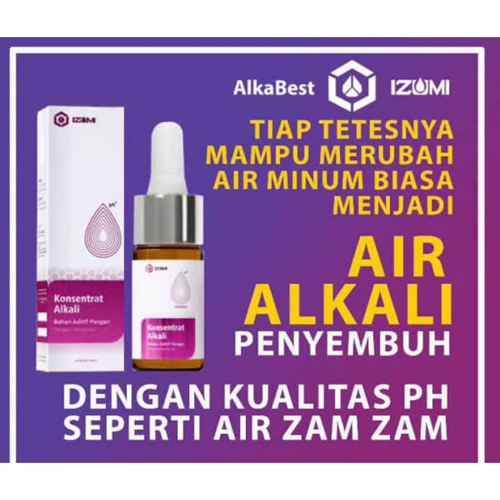 

IZUMI ALKABEST Bahan Aditif Pangan Pengatur Keasaman yang Dilarutkan ke Dalam Air Membantu Mengatasi Berbagai Macam Penyakit