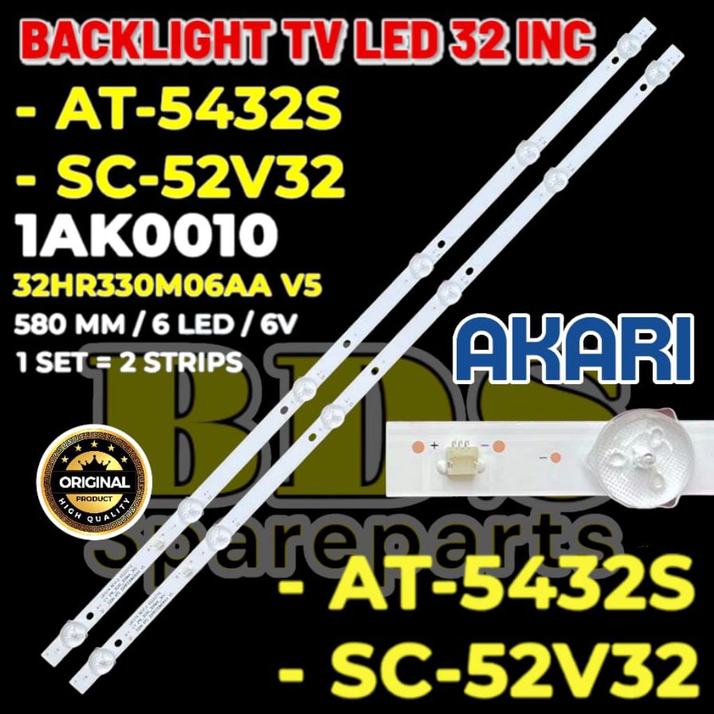 Backlight Tv led AKARI 32 inch AT-5432S SC-52V32 S3258