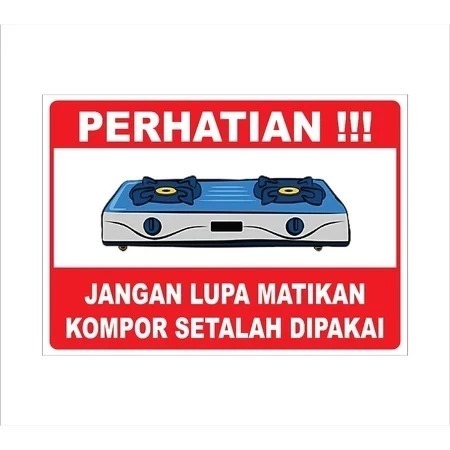 

STIKER VINYL MATIKAN KOMPOR UK. 15 X 20 CM SIGN RAMBU K3 / ALAS KOMPOR VINYL