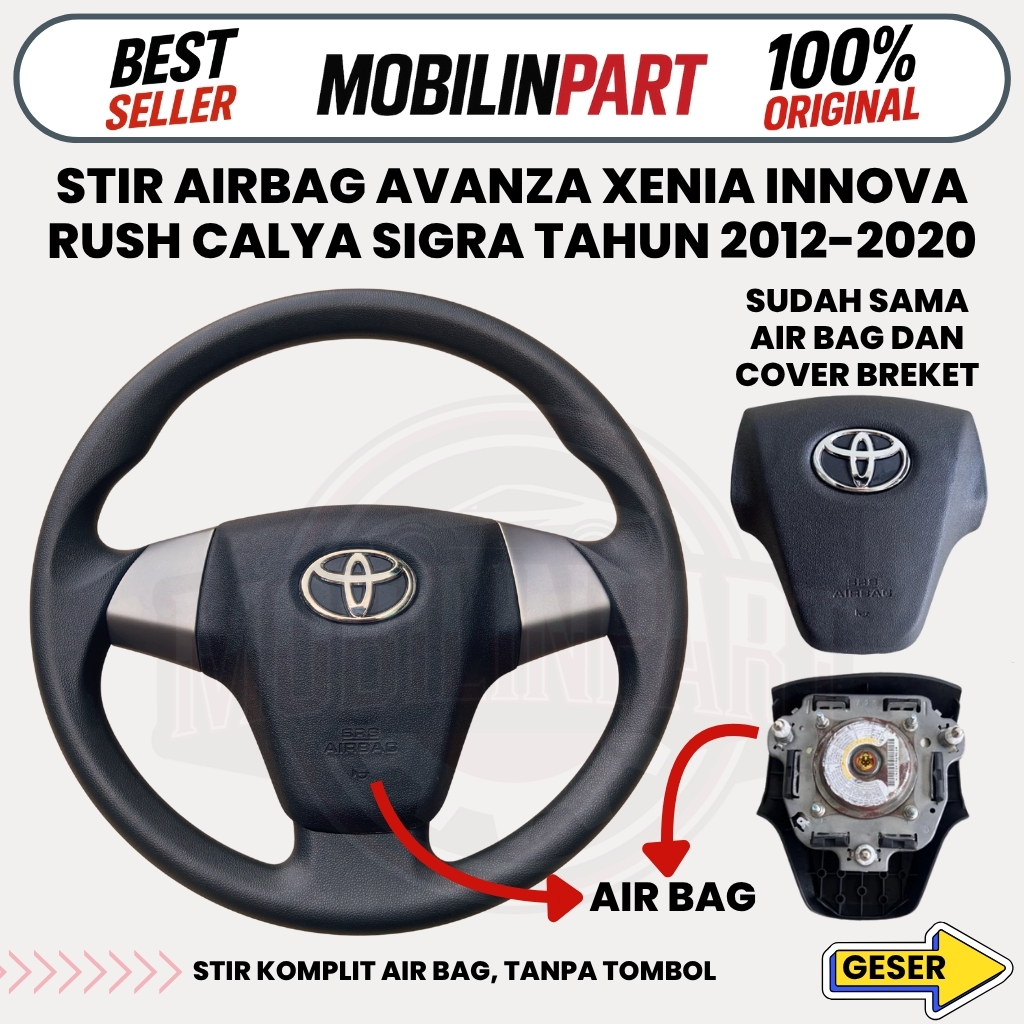 Stir Setir Air Bag Avanza Xenia Innova Rush Calya Sigra Tahun 2012 2013 2014 2015 2016 2017 2018 201