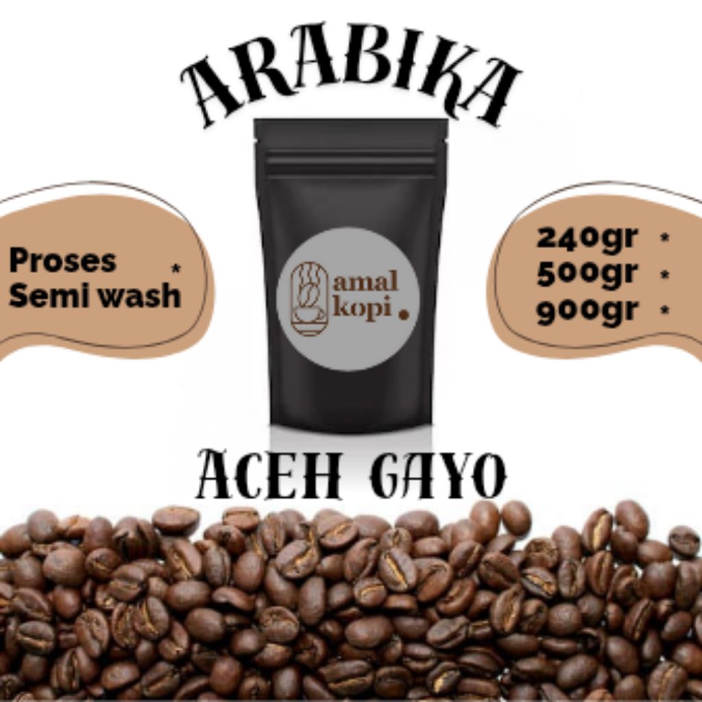 

Amal Kopi, Kopi Arabika Aceh Gayo - Biji sangrai atau bubuk.
