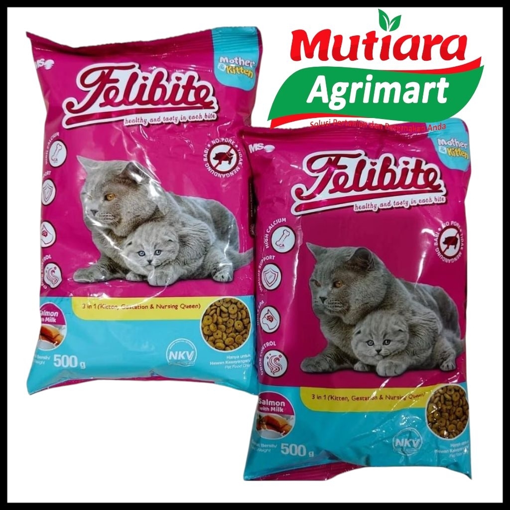 FELIBITE MOTHER & KITTEN 500GR // PAKAN KITTEN // MAKANAN ANAK KUCING