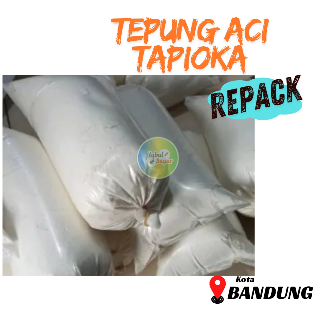 

Tepung Aci Tapioka Bandung