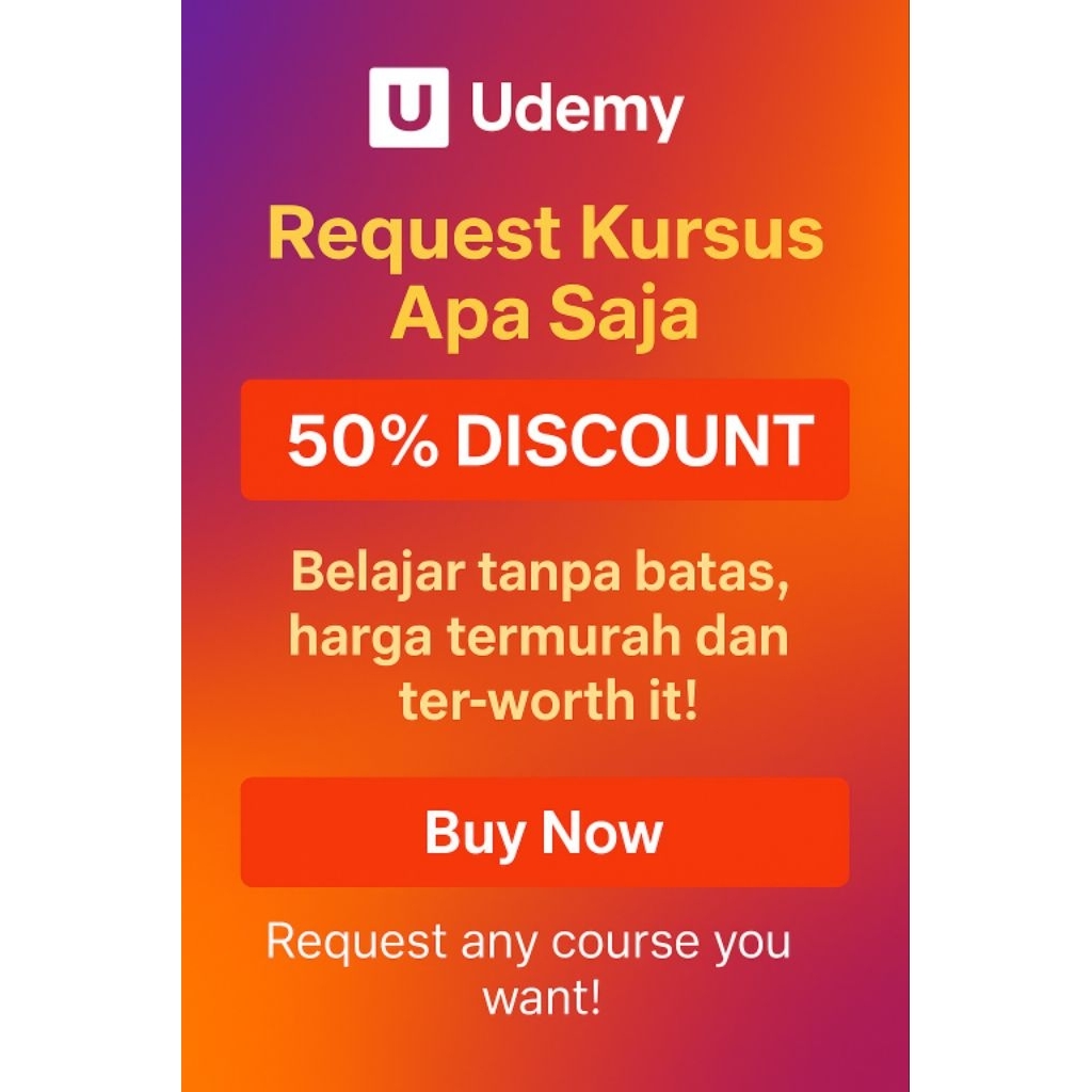 Akses Semua Course Udemy – Request Bebas – Bisa Pilih Kursus Apapun – Termurah – BONUS Quiz