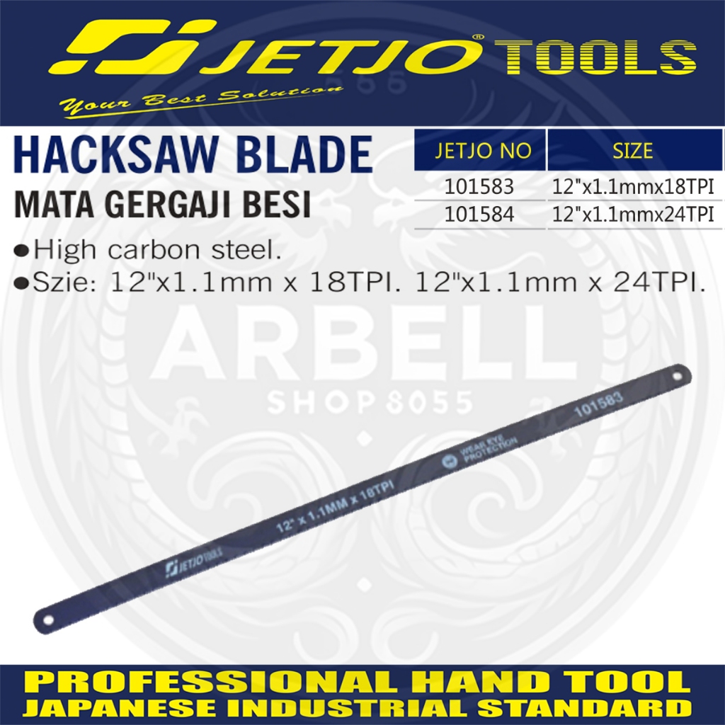 MATA GERGAJI BESI 12 INCH HACKSAW BLADE 12 INCH ORIGINAL PRODUK JETJO