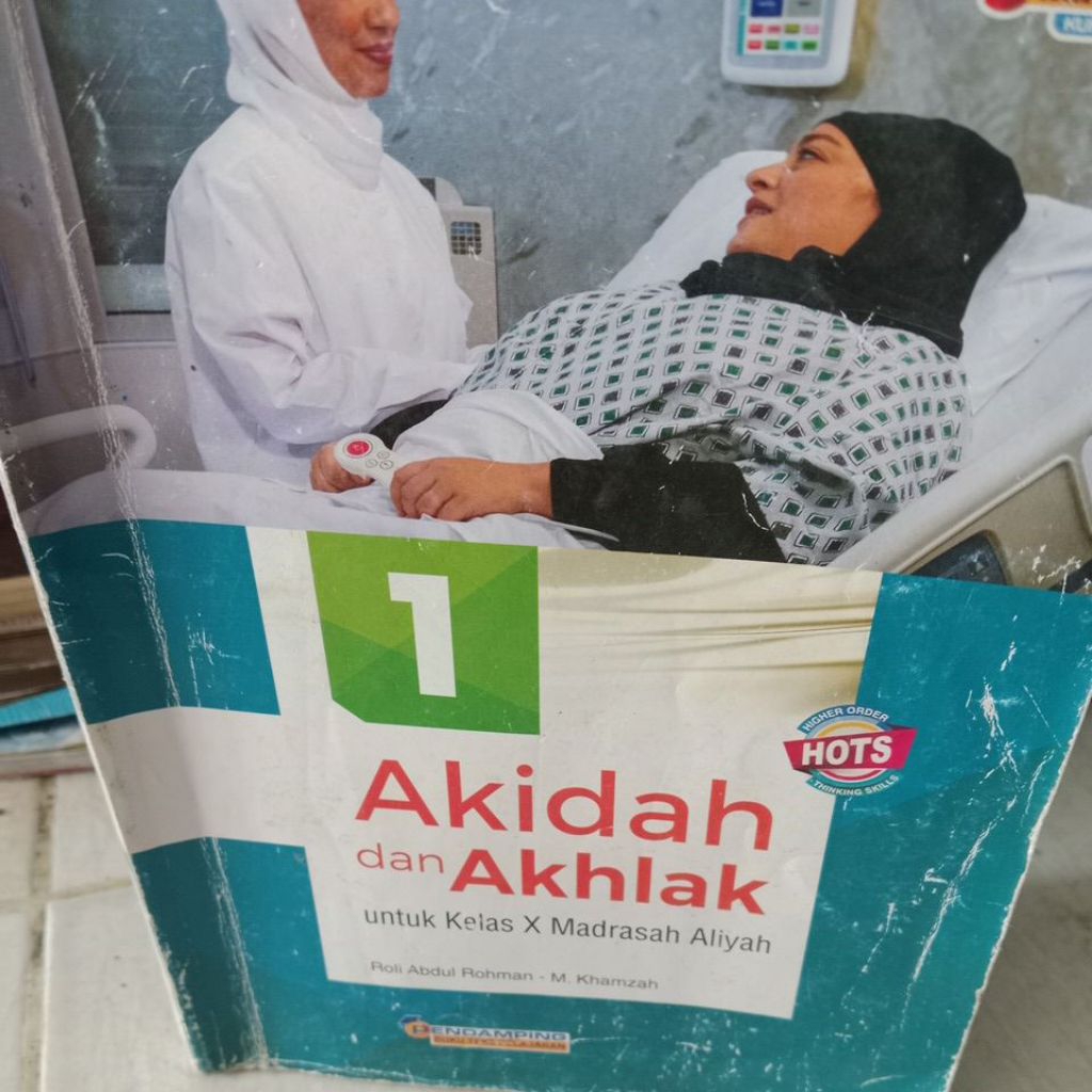aqidah dan akhlak untuk kelas 10 /1 Ma hots kurikulum 2019