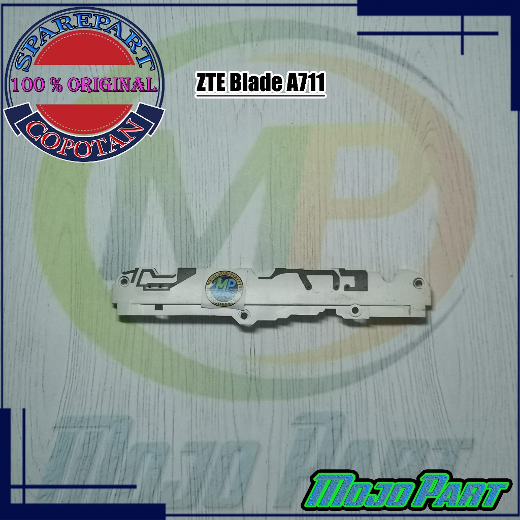 ZTE Blade A711 Tutup Mesin Atas Original Copotan | Mojo Part