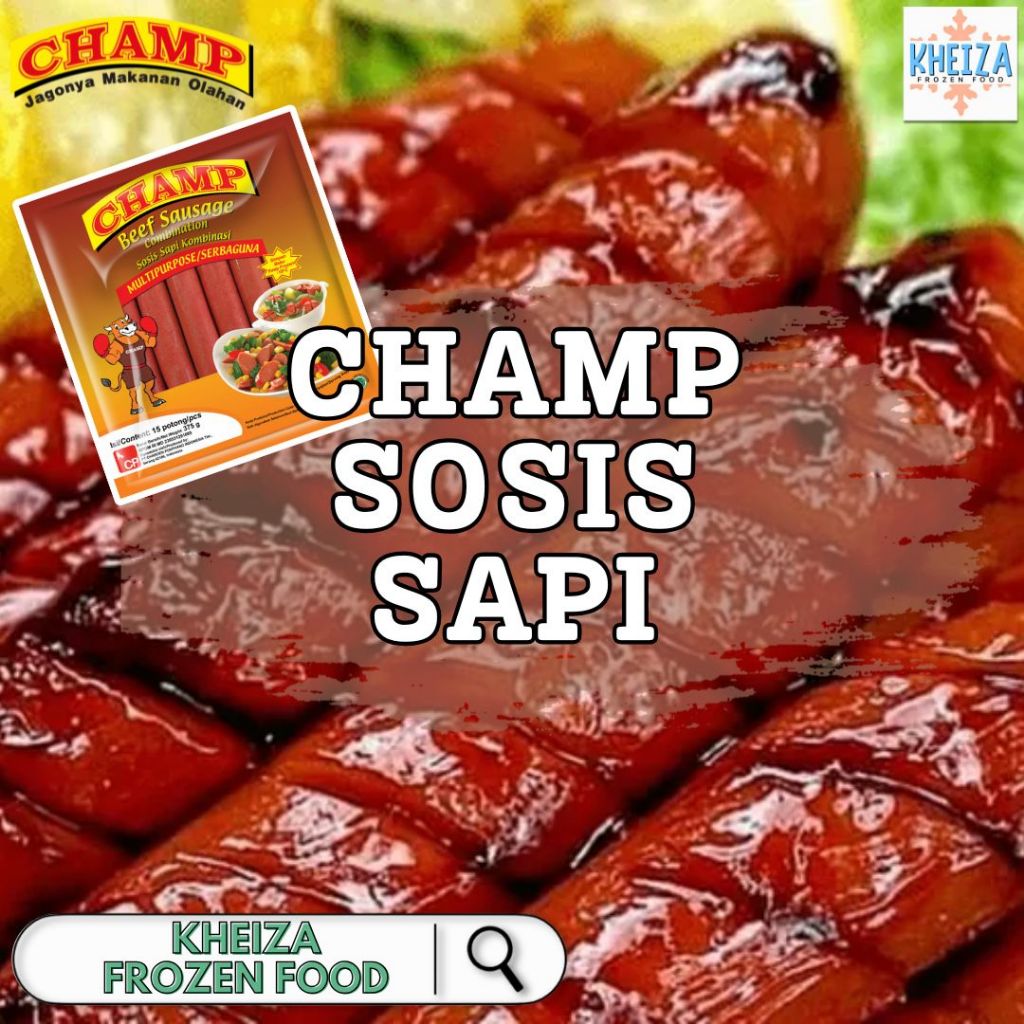 

CHAMP Sosis Sapi Serbaguna 150gram isi 6 - Kheiza Frozen