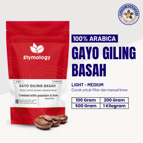 

ETYMOLOGY - Kopi Arabica Gayo Giling Basah 100gr - 1kg Roasted Beans