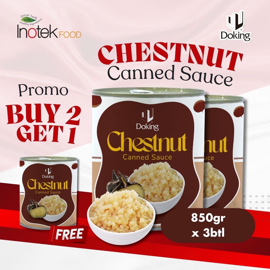 

PROMO KEMERDEKAAN BELI 2 GRATIS 1 - Doking Canned Chestnut Granule Sauce 850gr x 3 kaleng