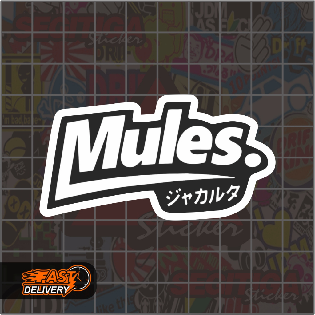 

Sticker Mules Ukuran 7.5 x 4 Cm