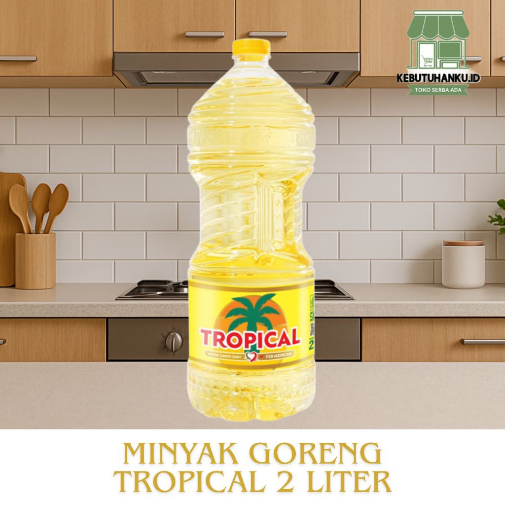 

MINYAK GORENG TROPICAL 2 LITER BOTOL – JERNIH, SEHAT, & HEMAT