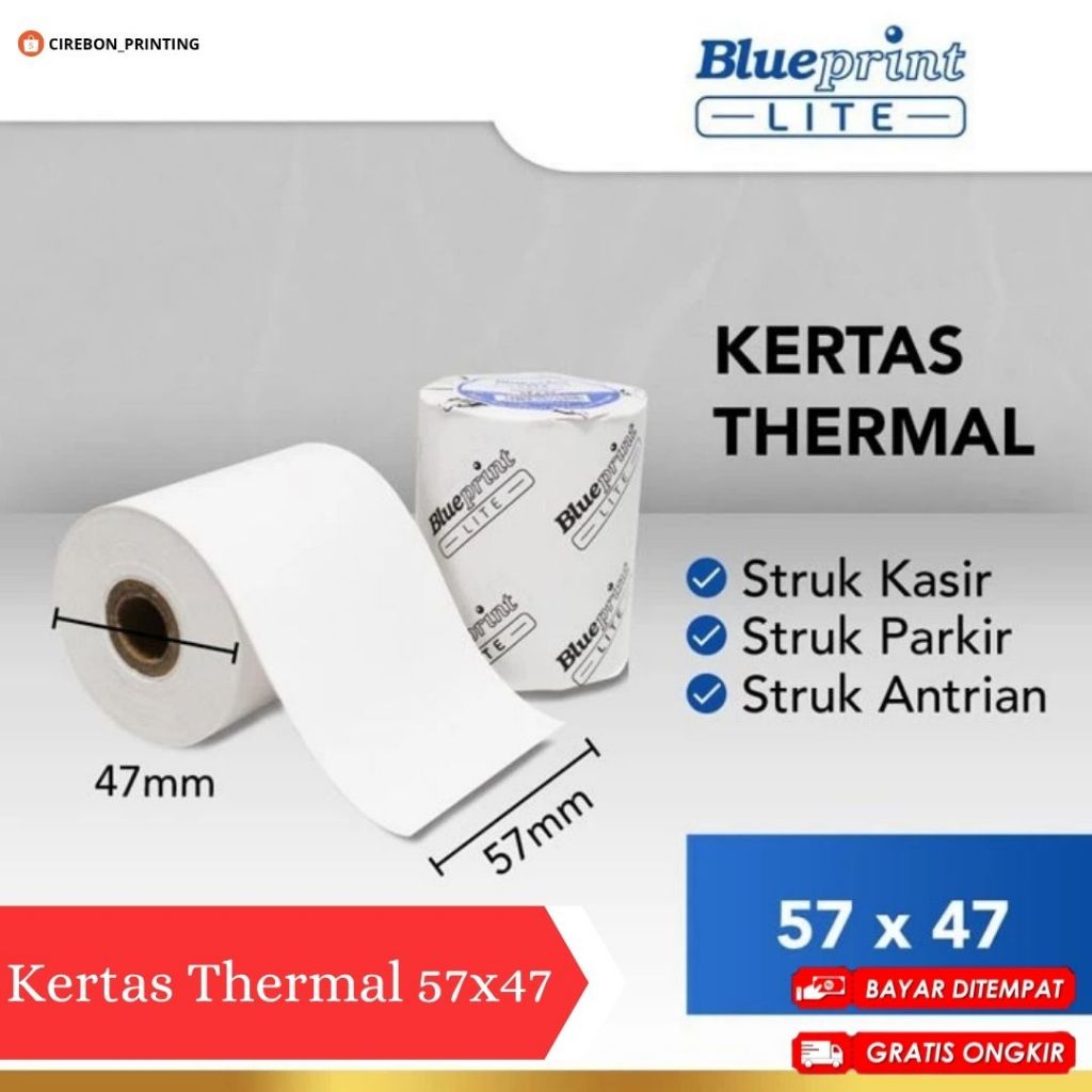 

KERTAS THERMAL 57x47 / THERMAL BLUEPRINT LITE / KERTAS EDC / KERTAS KASIR / PAPER ROLL / BISA COD / FREE ONGKIR