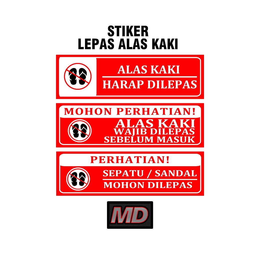

Stiker alas kaki harap dilepas / Sticker alas kaki harap dilepas (LAMINASI GLOSY)