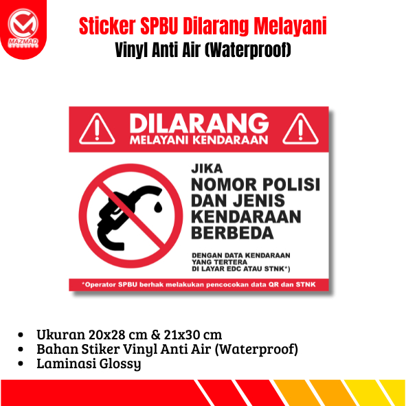 

STIKER SPBU DILARANG MELAYANI KENDARAAN / Stiker Vinyl Anti Air