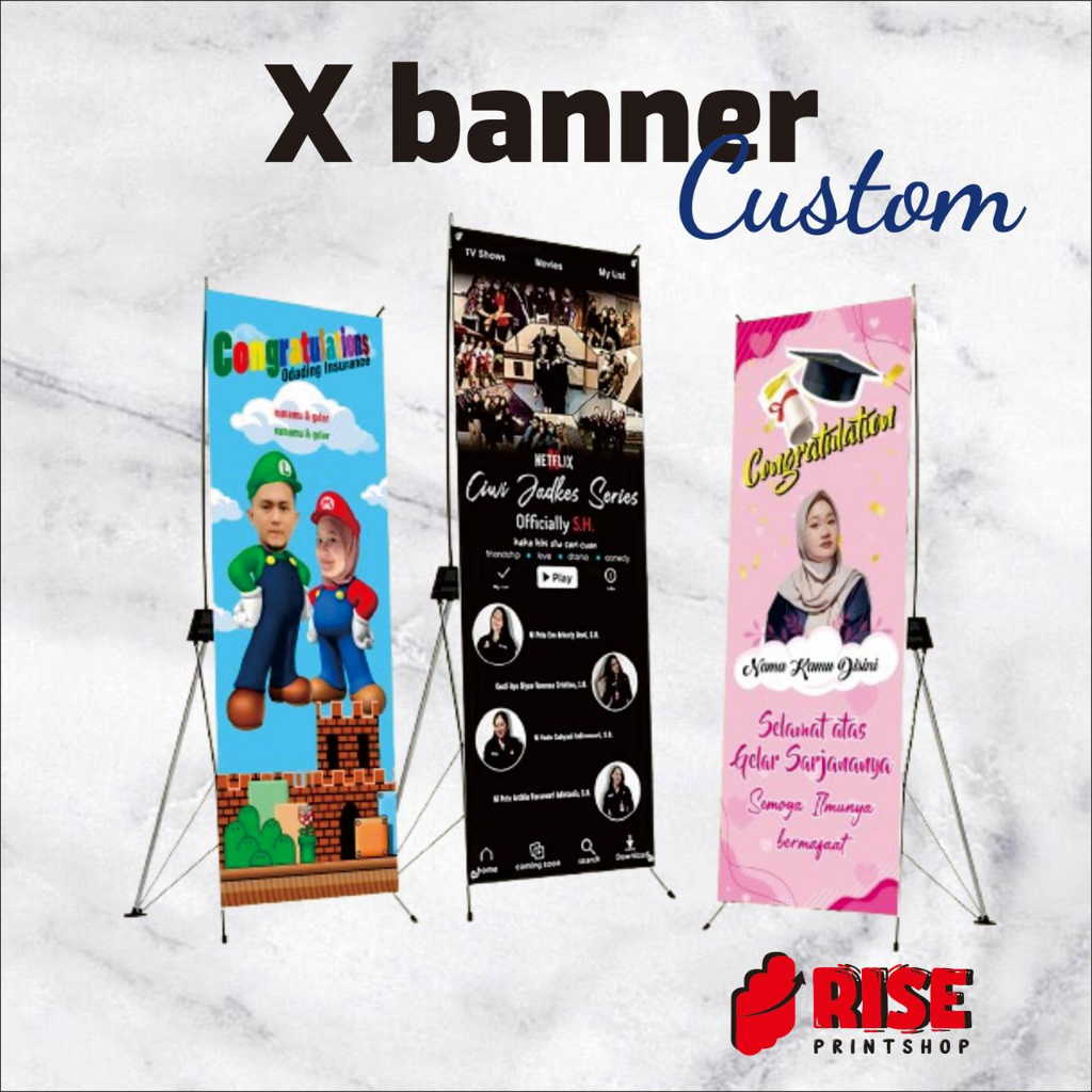 cetak x banner 60 x 160 / x banner bahan flexy 280gr / cetak x banner / Banner Wisuda Custom Free De