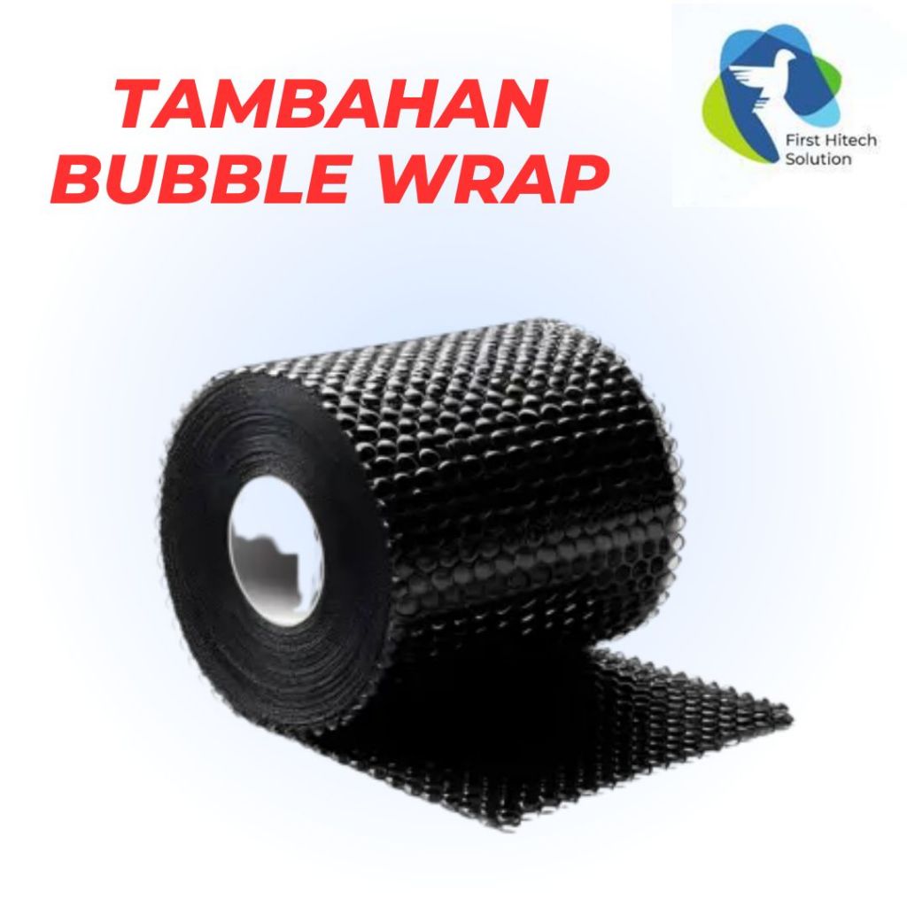 

BUBBLE WRAP (TAMBAHAN PACKING) TAMBAHAN PACKING