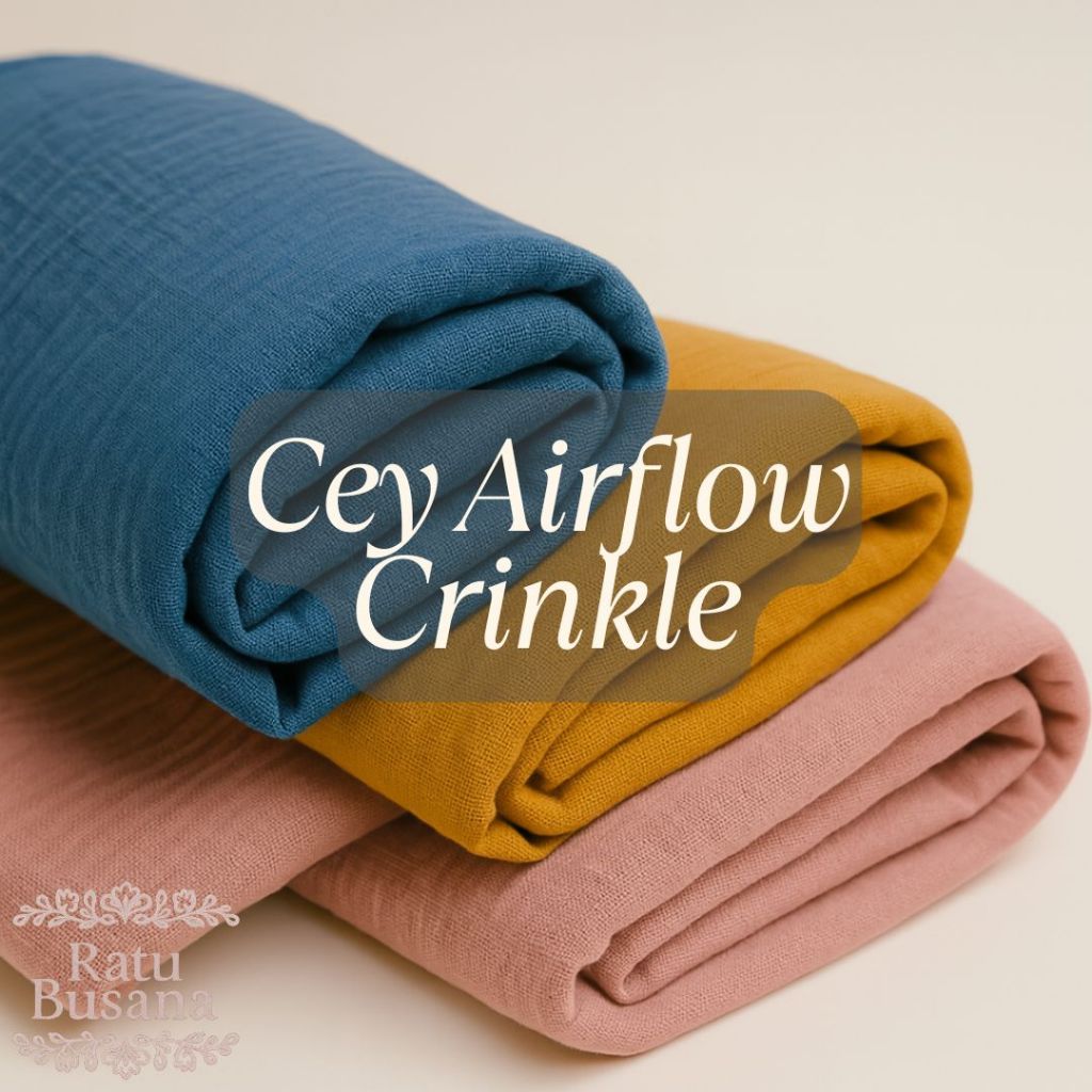 Kain Rayon CEY Airflow CRINKLE Original 100% Premium Super STRETCH Grade A