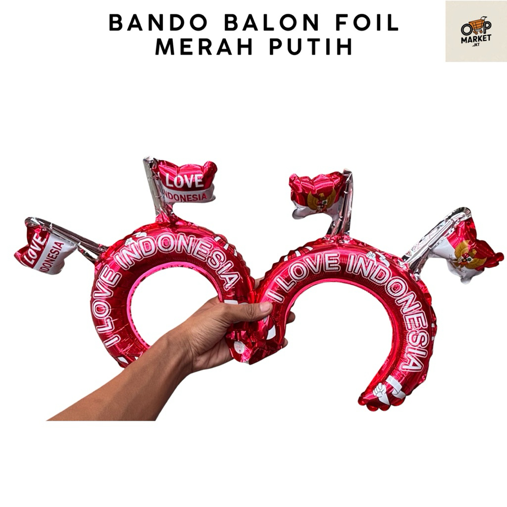Balon Bando I LOVE INDONESIA / Balon Bando / Balon pentungan / Balon love / Balon HUT RI 17 Agustus