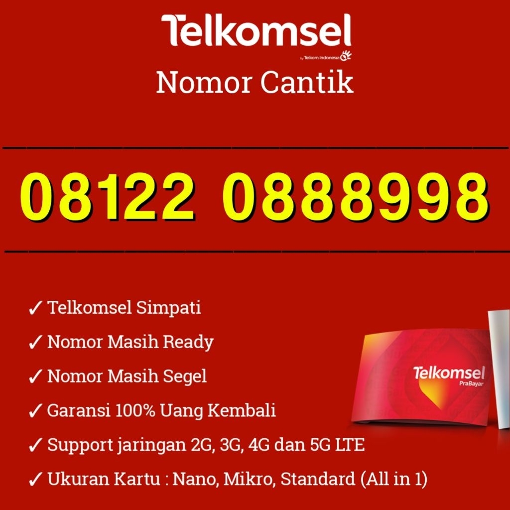Spesial Nomor Cantik Kartu Perdana Telkomsel Simpati 08122 0888998 888 998