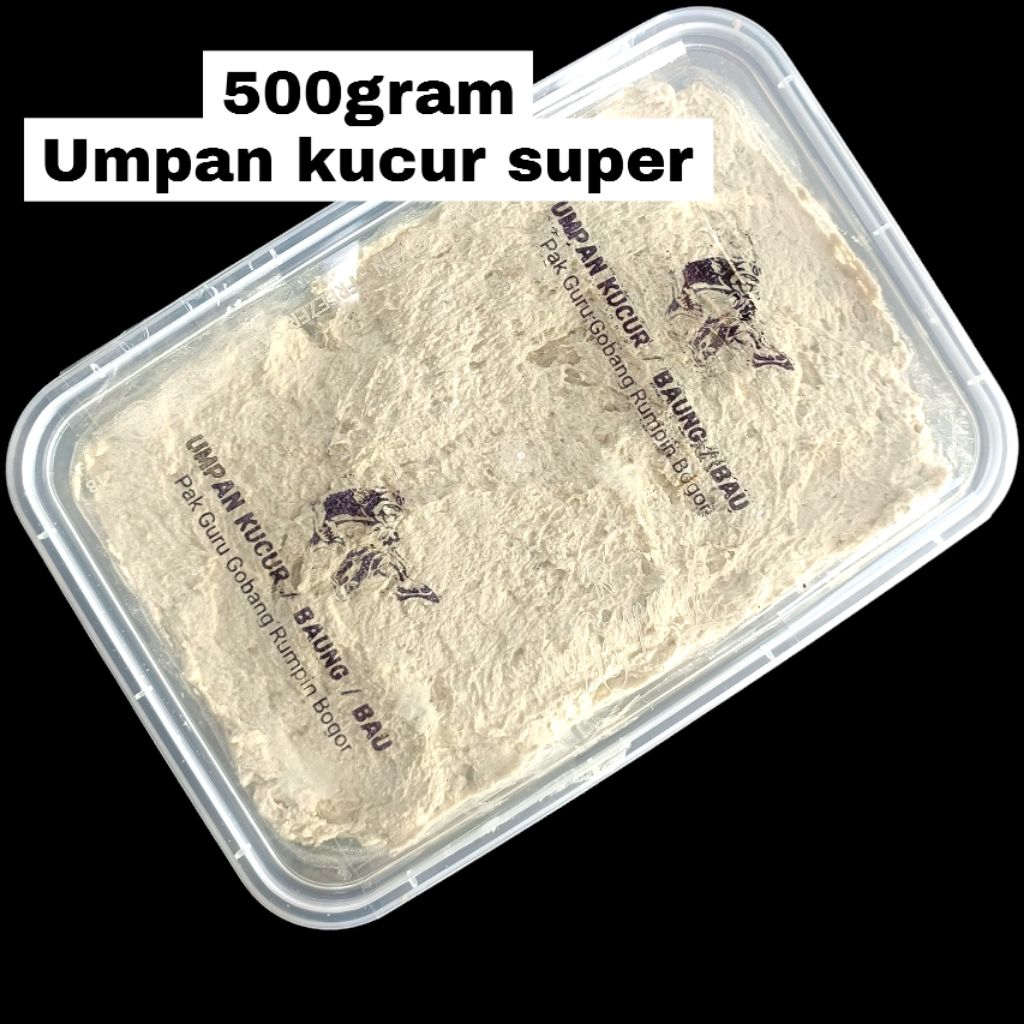 UMPAN KUCUR - KUCUR SUPER PAK GURU - UMPAN PANCING BAUNG 1/2KG