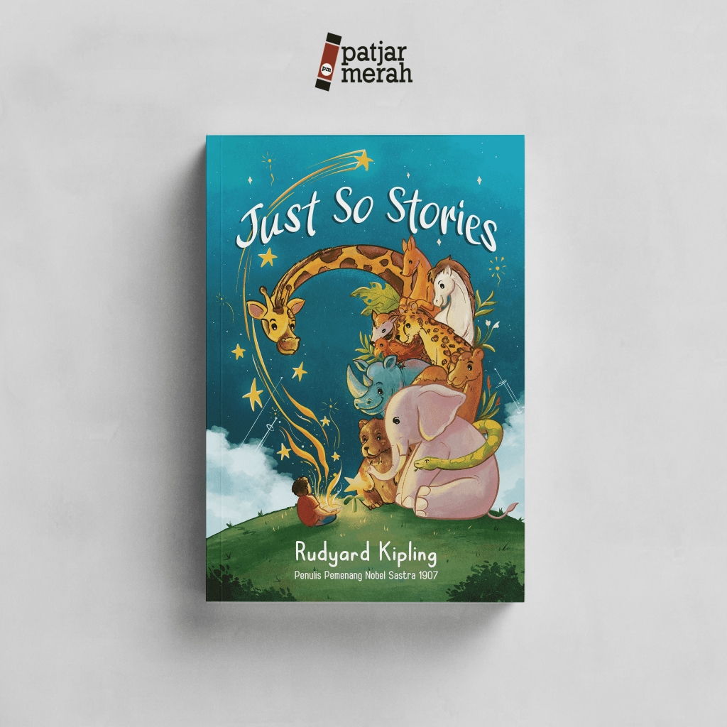 Buku Just So Stories - Rudyard Kipling - Buku Katta