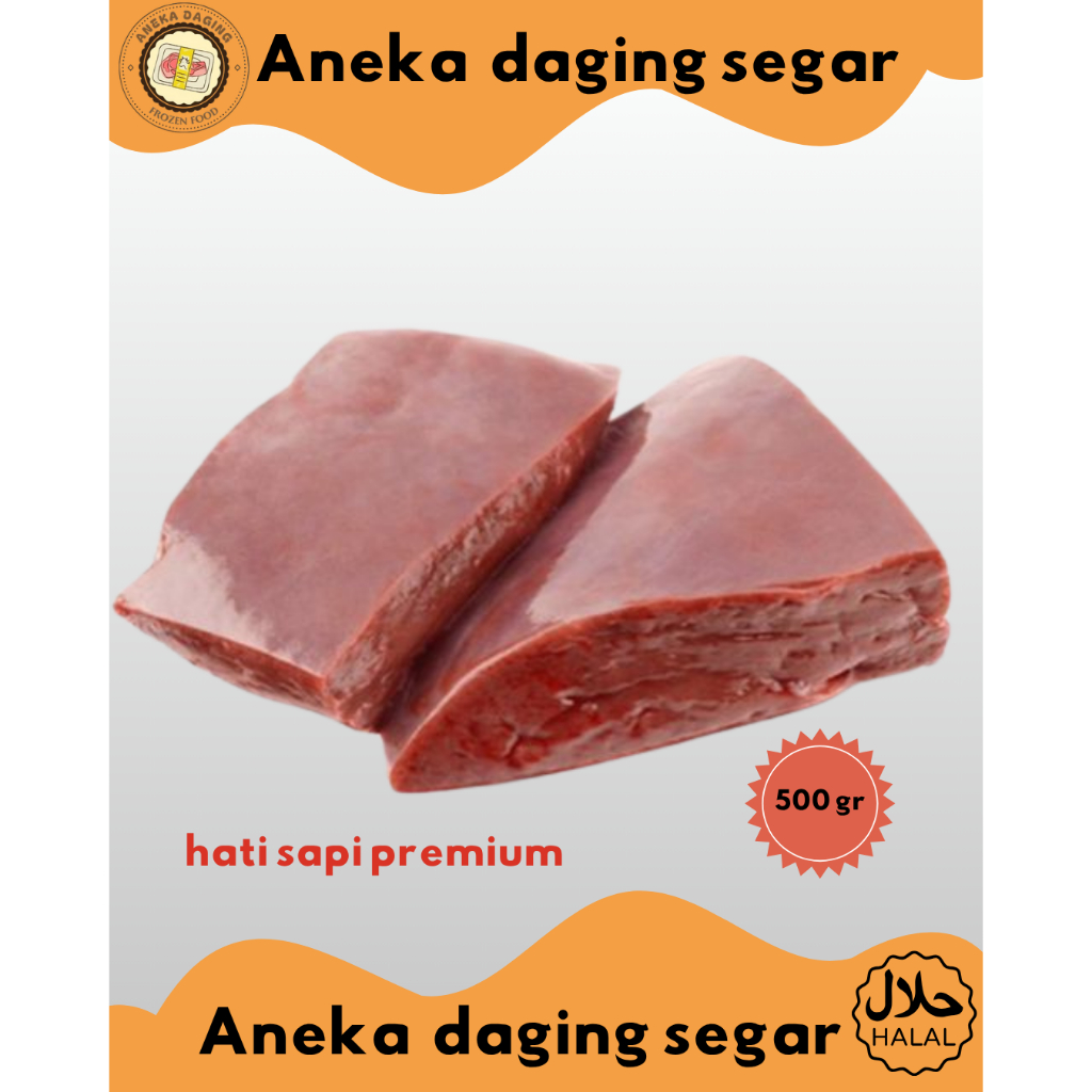 

Hati Sapi Beef Liver Premium Fresh Halal 500 gr