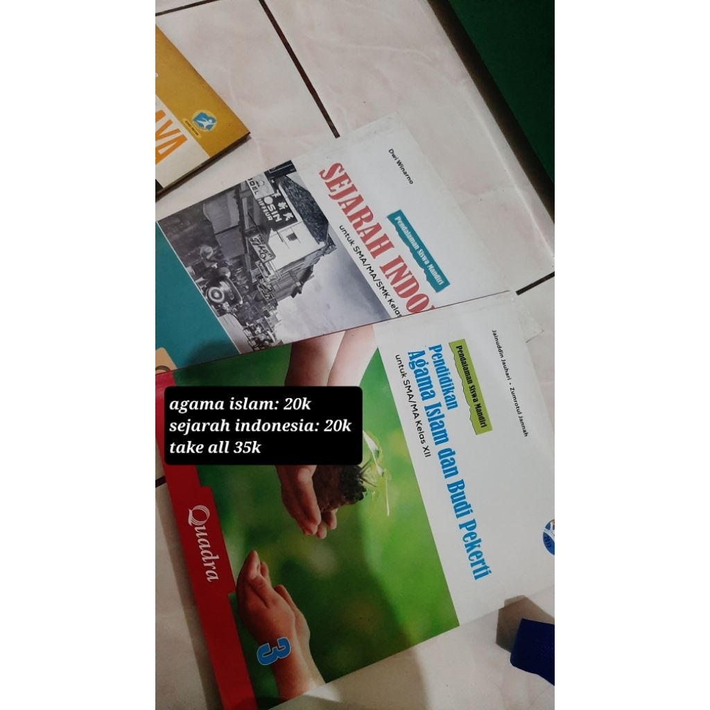 Preloved Buku Paket Quadra Sejarah Indonesia dan Agama Islam untuk SMA/MA/SMK Kelas 12