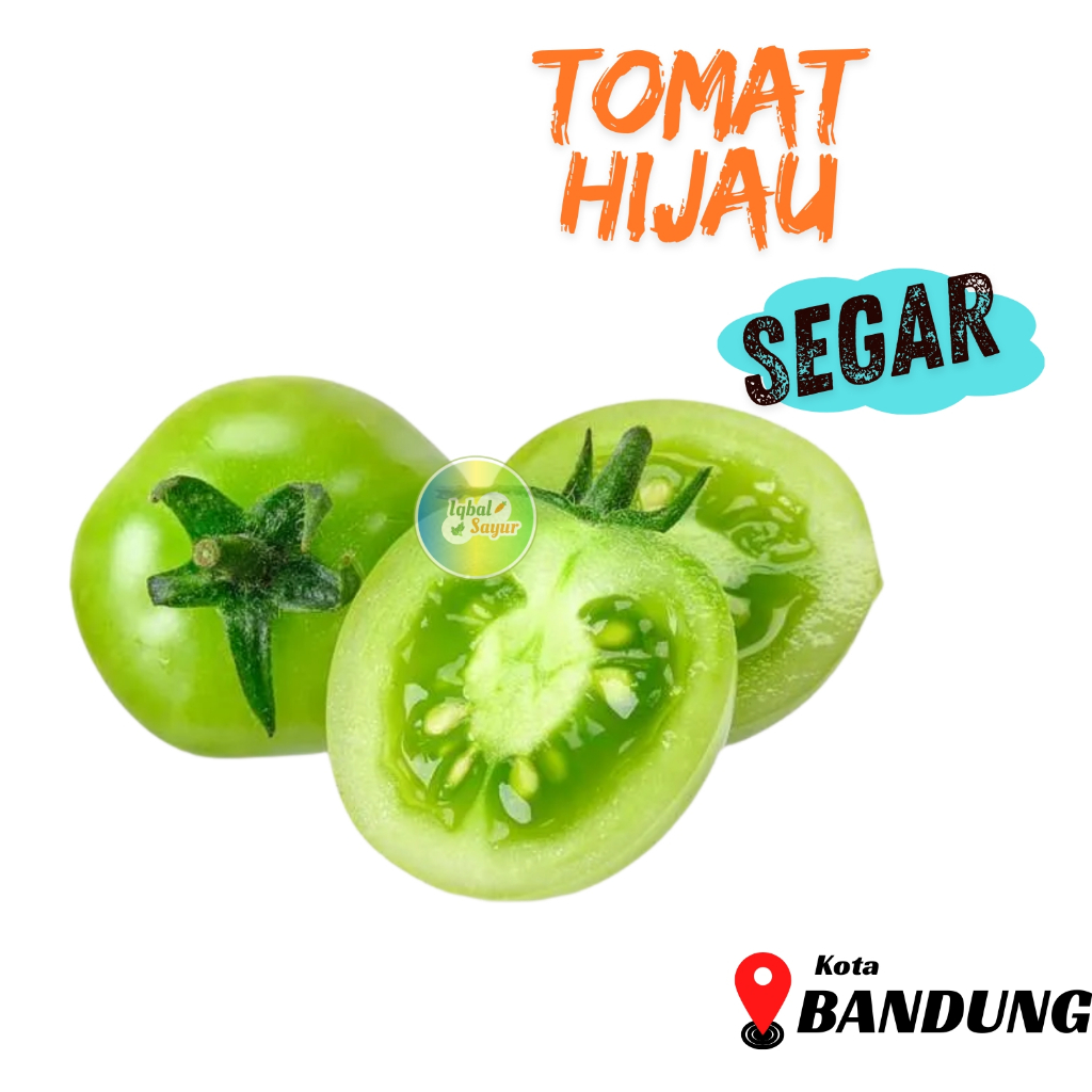 

Tomat Hijau Super Bandung