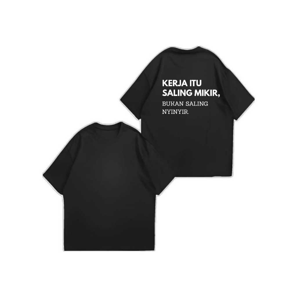 KAOS KATA KATA SINDIRAN DITEMPAT KERJA