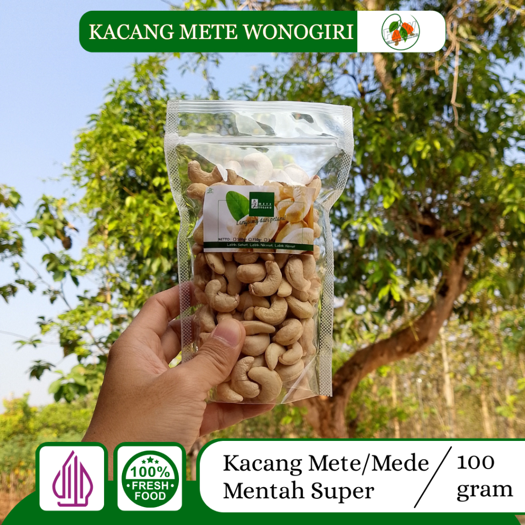 

Kacang Mete Mentah Wonogiri Kemasan 100 gram