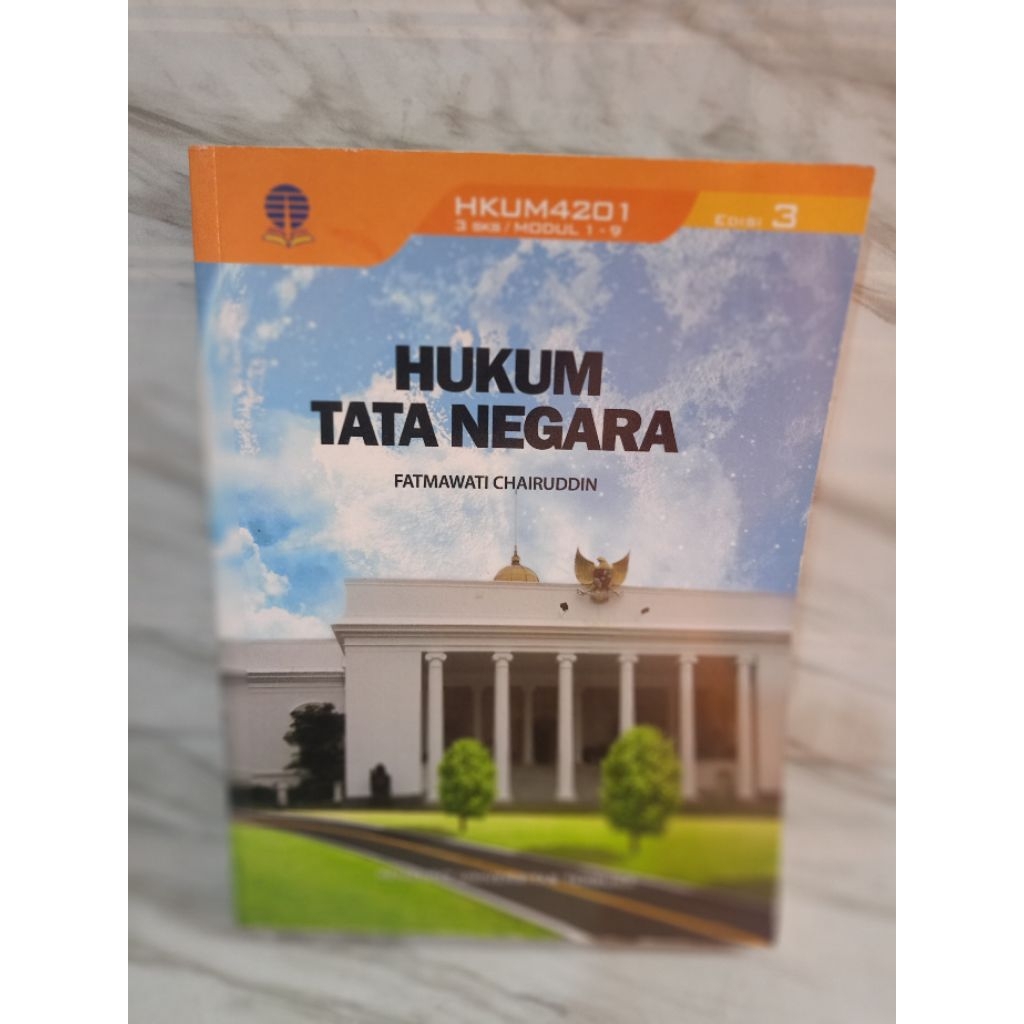 BUKU UT: HUKUM TATA NEGARA by Fatmawati Chairuddin