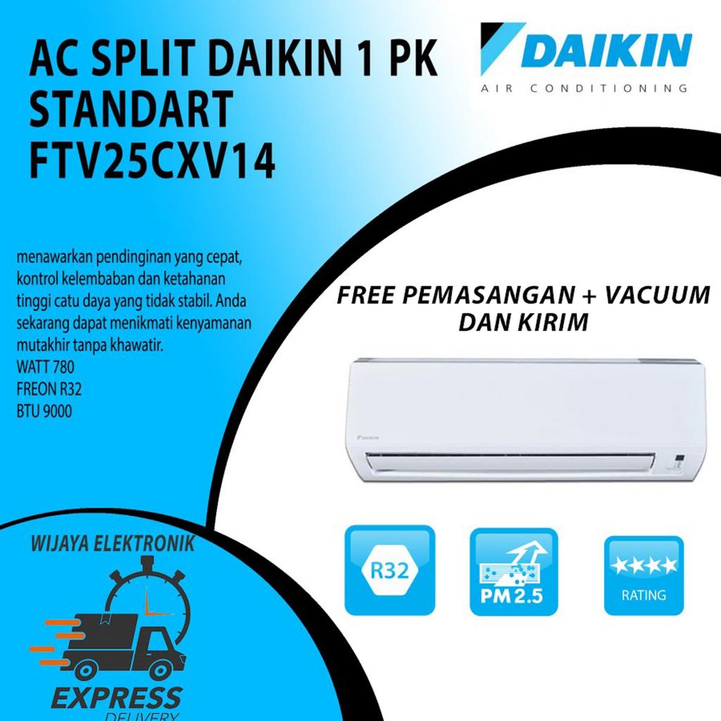 AC SPLIT DAIKIN FTV25CXV AC DAIKIN 1PK AC SPLIT DAIKIN 1PK