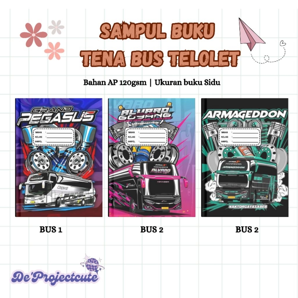 

Bus Telolet Basuri / Sampul Buku Bus Basuri / Sampul buku pelajaran