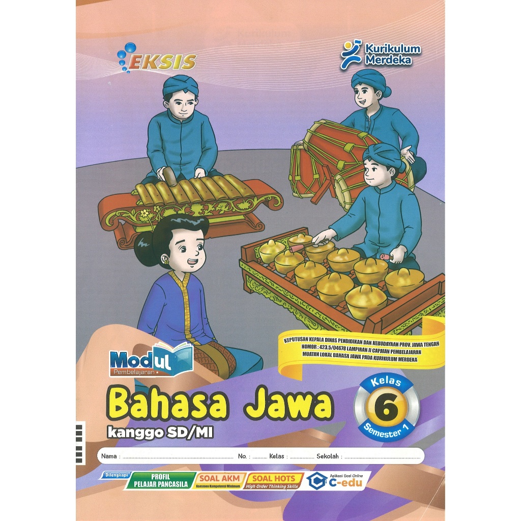 LKS Eksis Bahasa Jawa Kelas 6 SD Semester 1 Kurikulum Merdeka Tahun Ajaran 2025/2026